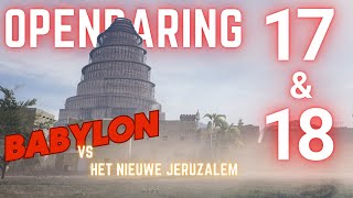 BABYLON zoals nooit eerder uitgelegd vanuit de Bijbel  Babylon versus het nieuwe Jeruzalem [upl. by Roberts]