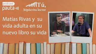 Matías Rivas explora pasajes de su vida adulta en su nuevo libro [upl. by Nylqcaj]