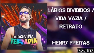 LÁBIOS DIVIDIDOS  VIDA VAZIA  RETRATO  Henry Freitas Áudio Oficial [upl. by Kcirderf219]