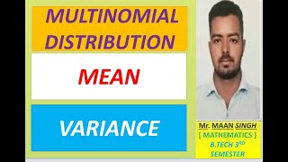 MULTINOMIAL DISTRIBUTION MEAN  AND VARIANCE [upl. by Ees694]