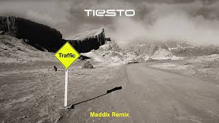 Tiësto  Traffic Maddix Remix [upl. by Chariot]