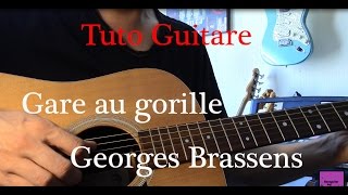 Cours de guitare  Chanson facile 2 accords  Gare au gorille  Georges Brassens [upl. by Laundes]