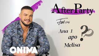 AfterParty  Fation Kuqari quotAna 1 apo Melisaquot [upl. by Vescuso]