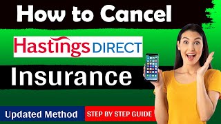 Cancel Hastings Direct Insurance Policy in just 1 Minute   New Updated Method [upl. by Rubetta]