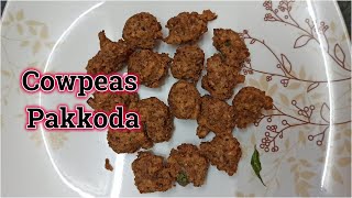 தட்டைப்பயறு பக்கோடாகாராமணி பக்கோடாcow peas pakoracowpea pakoda in tamilthatta payaru snacks [upl. by Glendon]