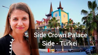 Side Crown Palace  Full Hotel Video  VLOG  Gülten Rasit [upl. by Alik]