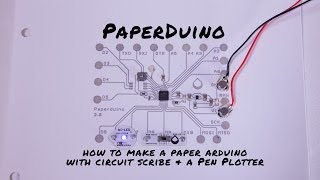 Paperduino How to Print a Paper Arduino [upl. by Scarito]