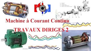 Machine à Courant Continu Travaux Dirigés 2 [upl. by Airdnna]