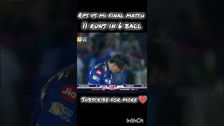 11 runs in 6 ball RPS VS MI final high thriller matchMrMonu editshorts cricket [upl. by Weixel]