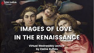 Images of Love in the Renaissance [upl. by Namdor]