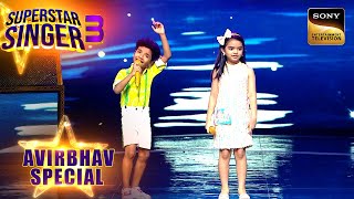 Aaja Sanam पर Avirbhav और Pihu की अदाएं आई सबको पसंद  Superstar Singer 3  Avirbhav Special [upl. by Gilberte]