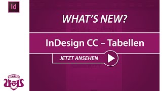 InDesign CC 2014CC 2015 – Tabellen  WHAT‘S NEW [upl. by Nelleoj]