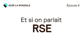 Et si on parlait RSE  Épisode 6 [upl. by Rachelle]