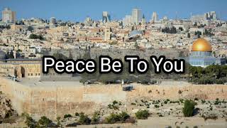 Shalom Jerusalem  Paul Wilbur  Lyrics [upl. by Webb528]