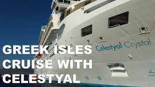 Celestyal Cruises in Greece Touring Celestyal Crystal and Visiting Patmos [upl. by Pris]