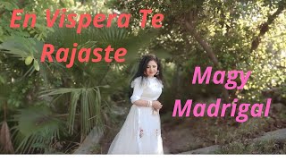 En Vispera Te Rajaste  Magy Madrigalvideo [upl. by Copland]