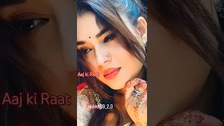 Aaj ki Raat song  Aaj ki Raat Hindi song trending viralsong popularsong bollywood short [upl. by Towrey]