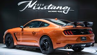 New 2025 Ford Mustang Boss 429 Model  Official Reveal  Detail Exterior amp Specs  Release Date [upl. by Kerstin]