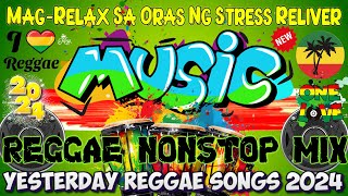 Relaxing Reggae Music Mix 💃 REGGAE LOVE SONGS 80S 90S PLAYLIST AIR SUPPLY 🌻 MLTR 🌻 WESTLIFE [upl. by Nyrem]