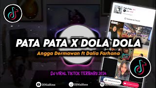 DJ Pata Pata X Dola Dola Remix Viral TikTok Terbaru 2024 Full Bass [upl. by Einnil655]