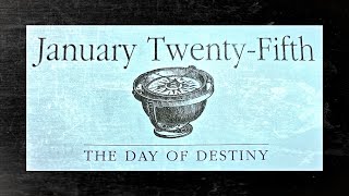 The Day of Destiny  January 25th Personolgy Guide  Daily Oracle Cards [upl. by Abehshtab]