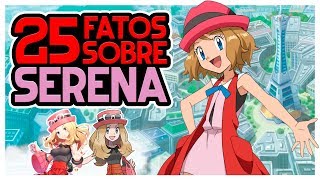 25 FATOS SOBRE A SERENA [upl. by Nodla938]