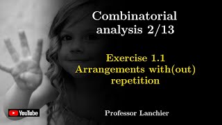 0102 Combinatorial analysis exercise 11  Arrangements without repetition [upl. by Stacee]