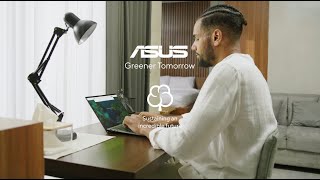 ASUS Greener Tomorrow  Save Energy with Zenbook S 13 OLED [upl. by Sisenej359]