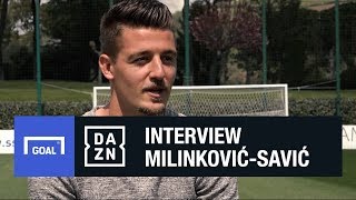 MilinkovicSavic I learned so much from watching Ibrahimovic [upl. by Eloisa]