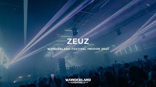 Zeuz  Wonderland Festival Indoor 2023 [upl. by Ikcim]