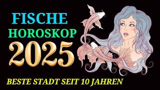 FISCHE JAHRESHOROSKOP FÜR 2025 [upl. by Yelra]