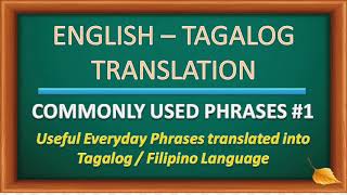 English Tagalog Translation  1 Commonly Used Phrases  Useful Everyday Phrases [upl. by Bernat]