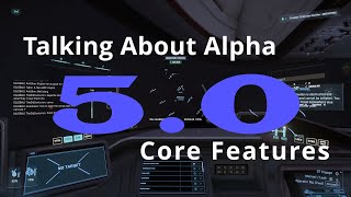 Star Citizen What Are the Long Promised Features That Will Be Alpha 50 [upl. by Baram]