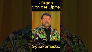 Jürgen von der Lippe  Gynäkomastie lachen lustig satire witzig genial humor kabarett [upl. by Femmine]