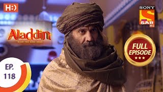 Aladdin  Ep 121  Full Episode  31st January 2019 [upl. by Akinat204]