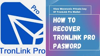 How to Recover Tronprolink Pasword  View Menmonic amp Private key  in Urdu Hindi [upl. by Ennyleuqcaj]