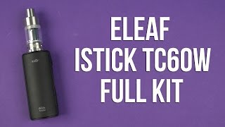 Распаковка Eleaf iStick TC60W Full Kit [upl. by Vevine]