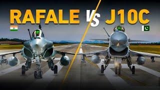 Indias Rafale Vs Pakistans J10C  Rafale vs J10C  Who Wins [upl. by Healion]