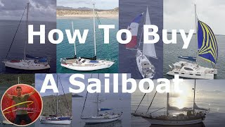 HOW TO BUY A SAILBOAT TO SAIL AROUND THE WORLD [upl. by Adikram]