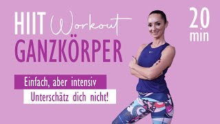 20 MIN HIIT GANZKÖRPER WORKOUT  Einfach aber intensiv  Unterschätz dich nicht  Katja Seifried [upl. by Lowrance812]