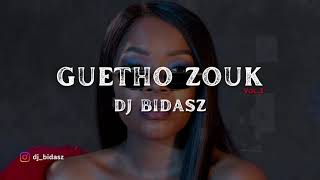 GUETHO ZOUK Vol3  2021  DJ BIDASZ  GERILSON INSRAEL  ANNA JOYCE  LANDRICK  C4PEDRO  LILSAINT [upl. by Ettevahs642]