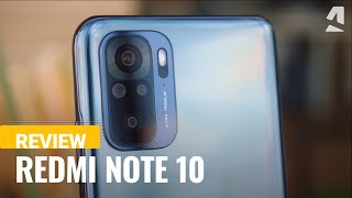 Xiaomi Redmi Note 10 review [upl. by Melodee]