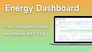 Energy Dashboard is available  whats new in eWeLink WEB V34 [upl. by Derrek925]