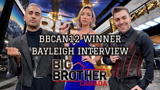 BIG BROTHER CANADA S12 WINNER BAYLEIGH exclusive backyard full interview [upl. by Anahpos880]