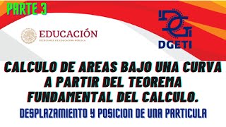 Calculo Integral Desplazamiento y posición de una partícula Parte 3 [upl. by Piefer]