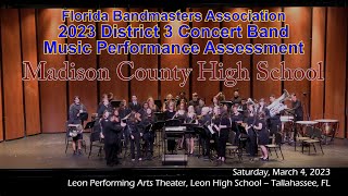 2023 FBA District 3 Concert Band MPA – Madison County High School Concert Band [upl. by Philippine]