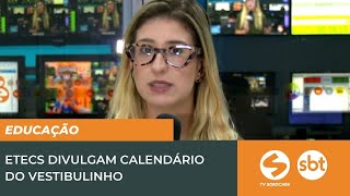 ETECs divulgam calendário do vestibulinho  TV Sorocaba SBT [upl. by Nelra580]