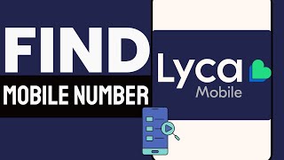 Lycamobile How To Find My Number  Full Guide 2024 Updated [upl. by Glorianna]