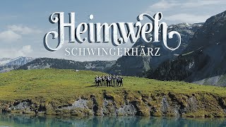 Heimweh  Schwingerhärz  Offiziells Musigvideo [upl. by Nerrag418]