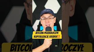 Bitcoin przekroczył kapitalizację srebra⁉️informacje pieniądze biznes finanse kryptowaluty [upl. by Cheney]